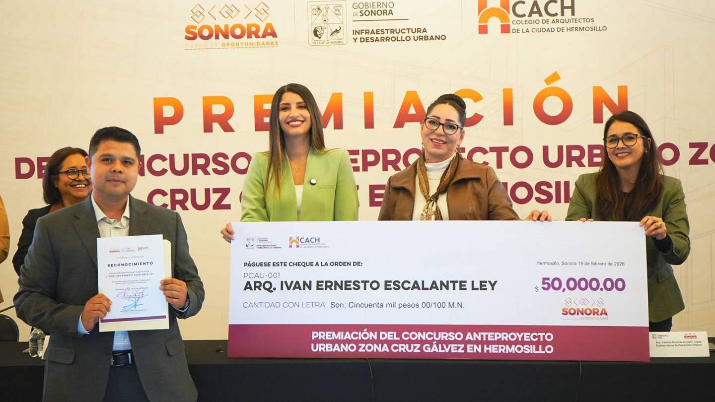 Gobernador Alfonso Durazo premia a ganadores del concurso “Anteproyecto Urbano Zona Cruz Gálvez en Hermosillo”